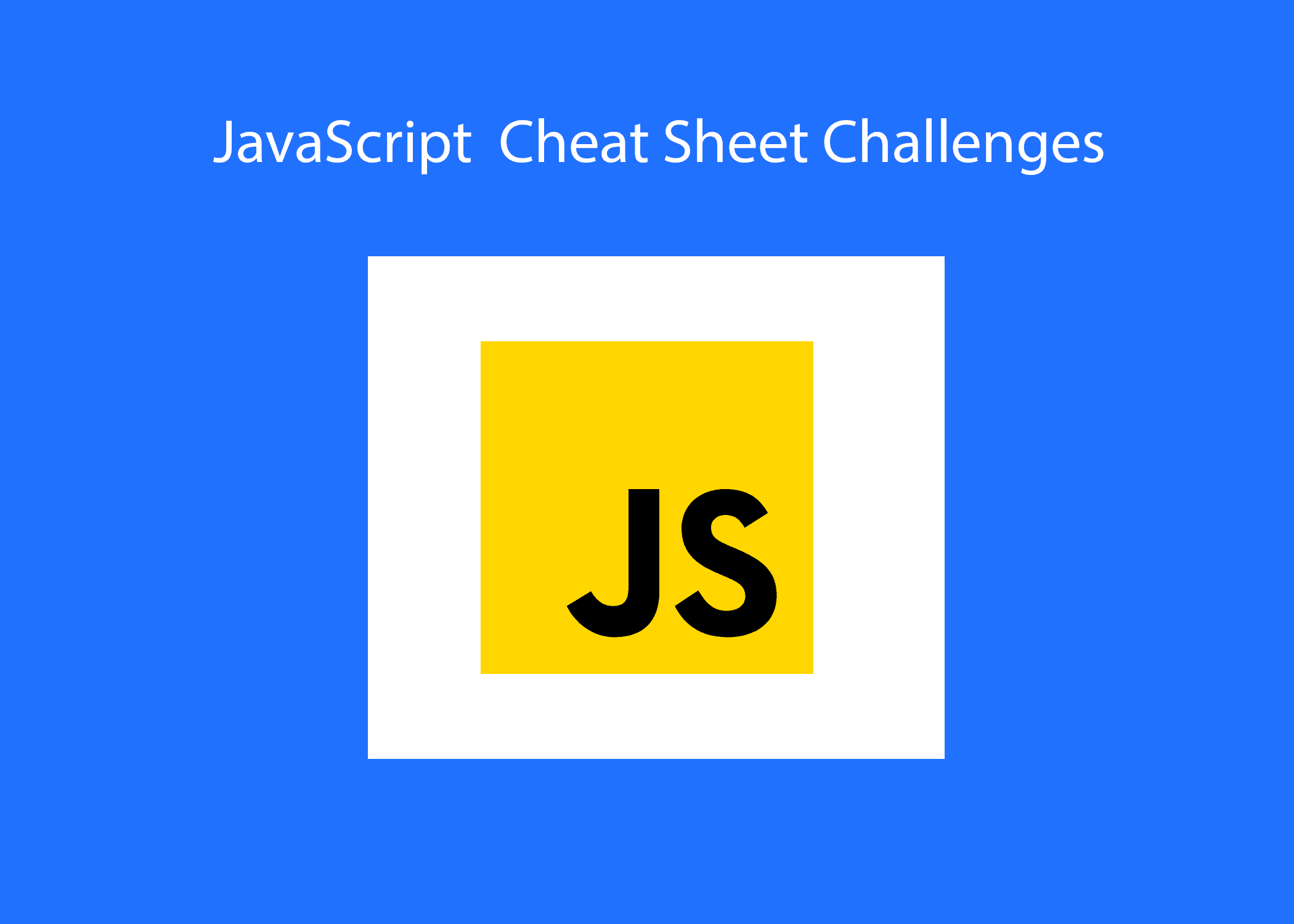 JavaScript Cheat Sheet Challenges | nganatech